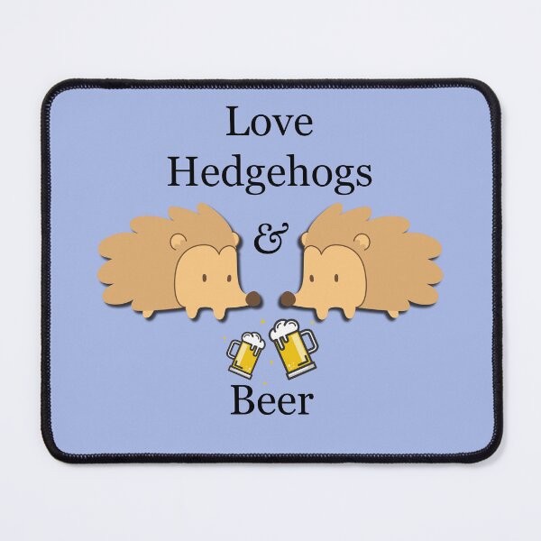 Item preview, Love Hedgehogs and Beer designed and sold by MFellArt Creations.