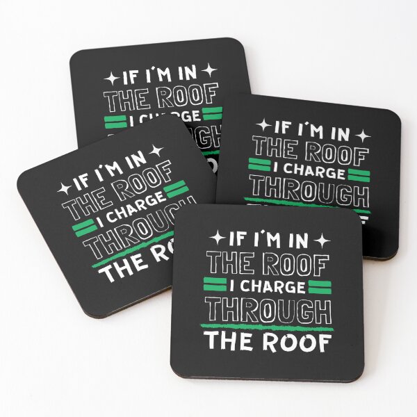 Item preview, In The Roof, I Charge Through The Roof designed and sold by thesparkystore.