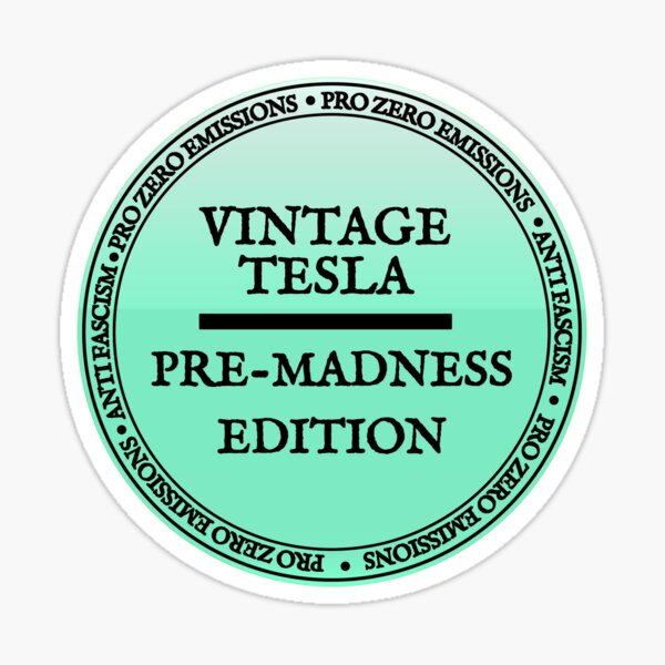 Item preview, Vintage gradient Tesla pre-madness edition - Anti Elon Musk no bumper club   designed and sold by SkeletonsDanger.