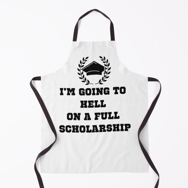 Item preview, I'm Going To Hell On A Full Scholarship designed and sold by KokkoCanada.