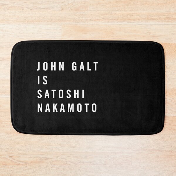 Item preview, John Galt is Satoshi Nakamoto designed and sold by CyberRex.