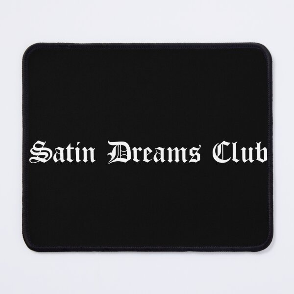 Item preview, Satin Dreams Club designed and sold by Ninjacatoff.