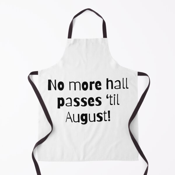 Item preview, No More Hall Passes ‘Til August designed and sold by Digital Teaching 101.