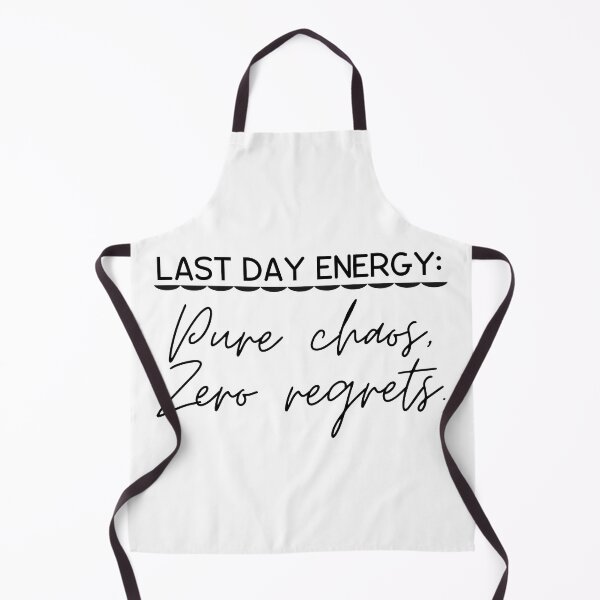 Item preview, Last Day Energy: Pure Chaos, Zero Regrets designed and sold by Digital Teaching 101.