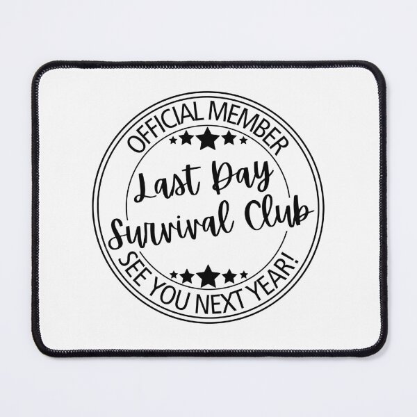 Item preview, Official Member: Last Day Survival Squad designed and sold by Digital Teaching 101.