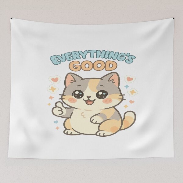 Item preview, Everything’s Good Cat  designed and sold by artist-for-you.