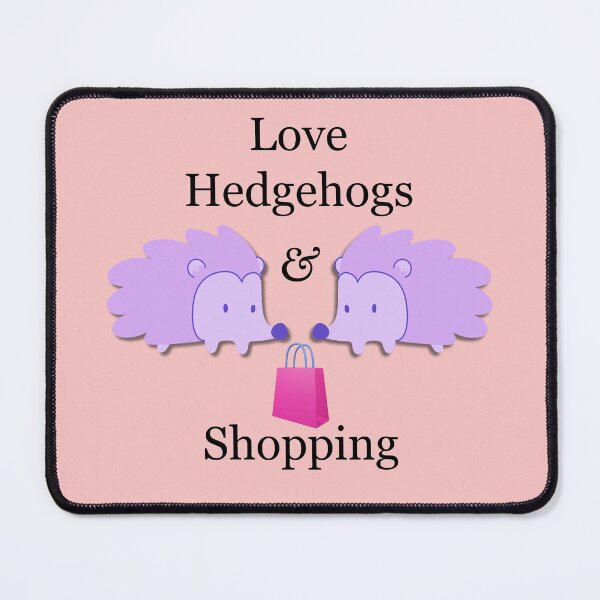 Item preview, Love Hedgehogs and Shopping designed and sold by MFellArt Creations.