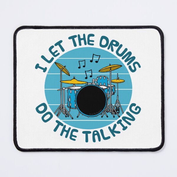 Item preview, I Let The Drums Do The Talking, Drummer Introvert Funny designed and sold by doodlerob.