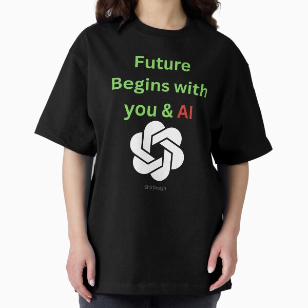 Item preview, Future Begins with You & AI - Motivational Tech T-Shirt designed and sold by Shir.Design.