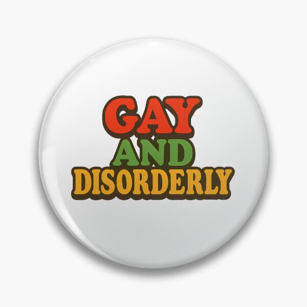 Item preview, Gay and Disorderly – Funny Queer Chaos Vibes designed and sold by Haus Of Sin.