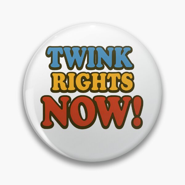 Item preview, Twink Rights Now! – Bold Queer Protest Vibes designed and sold by Haus Of Sin.