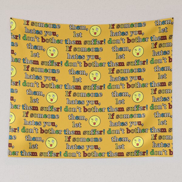 Item preview, If someone hates you, don't bother them, let them suffer! designed and sold by orthodox-icon.