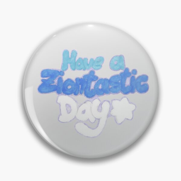 Item preview, Have a Ziontastic Day!  designed and sold by Oded Kovach Merch.