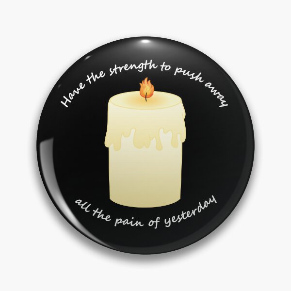 Item preview, Candle (All the Pain of Yesterday)(White Text) designed and sold by libertyp1006.