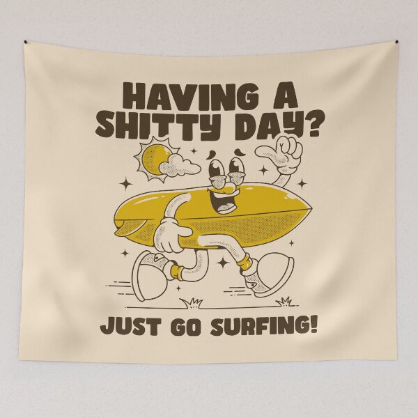 Item preview, Having a shitty day? Just go surfing! designed and sold by adipra.