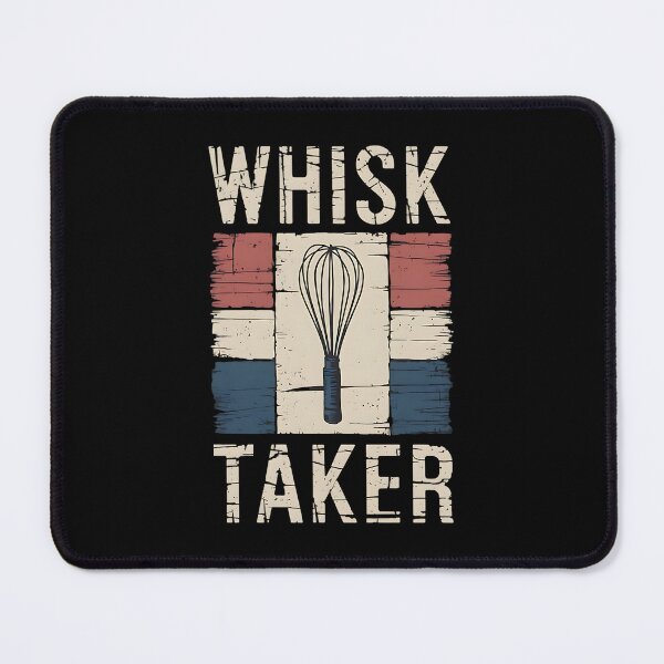 Item preview, Whisk Taker Baking Dad Joke designed and sold by DomTeesHaven.