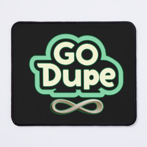 Item preview, 'GO DUPE' T-Shirt Design 3 of 4 designed and sold by Charlies-Artbox.