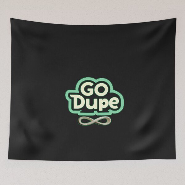 Item preview, 'GO DUPE' T-Shirt Design 3 of 4 designed and sold by Charlies-Artbox.