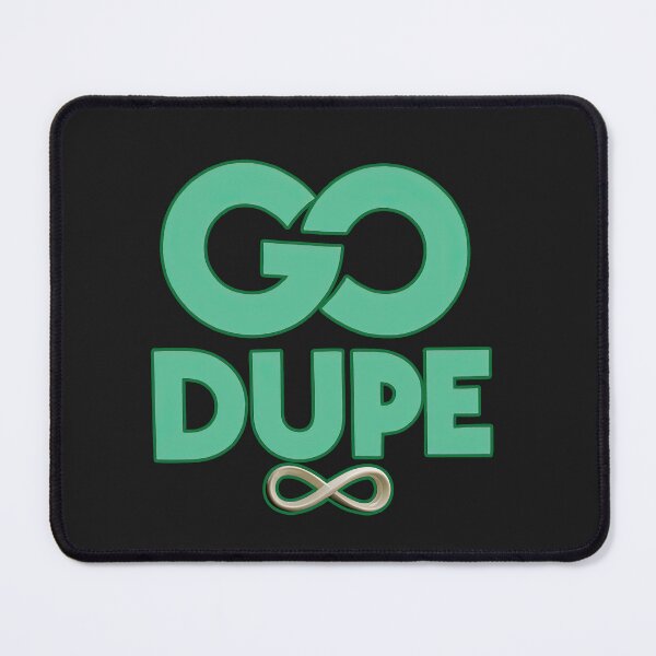 Item preview, 'GO DUPE' T-Shirt Design 4 of 4 designed and sold by Charlies-Artbox.