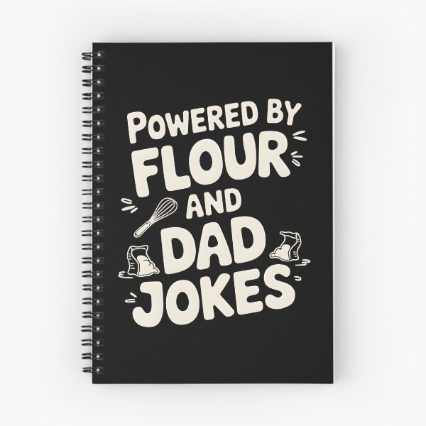 Item preview, Powered By Flour And Dad Jokes Baking Dad Joke designed and sold by DomTeesHaven.
