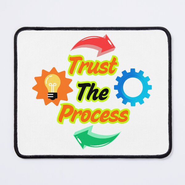 Item preview, Trust the Process Motivational Quote Design | Inspiring Growth Mindset Artwork designed and sold by Chillspire.