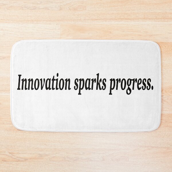 Item preview, Innovation sparks progress. designed and sold by fanzen69.