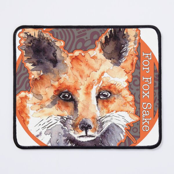 Item preview, For Fox Sake designed and sold by MainStreetMarks.