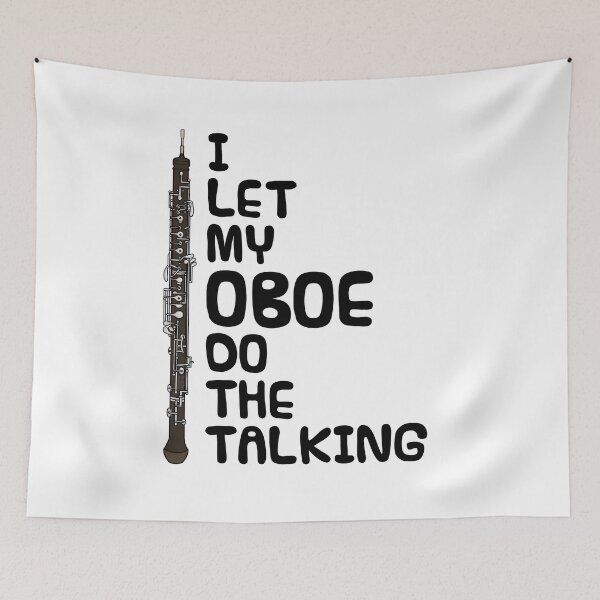 Item preview, I Let My Oboe Do The Talking, Oboist Musician Introvert designed and sold by doodlerob.