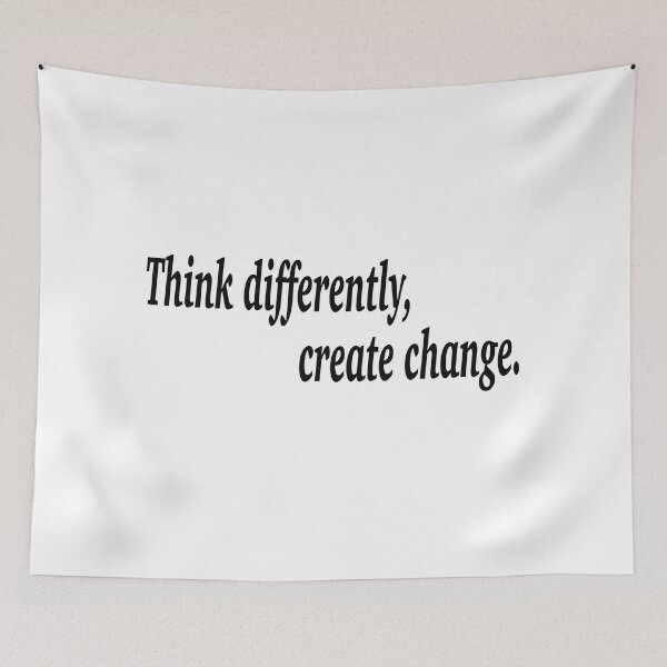 Item preview, Think differently, create change. designed and sold by fanzen69.