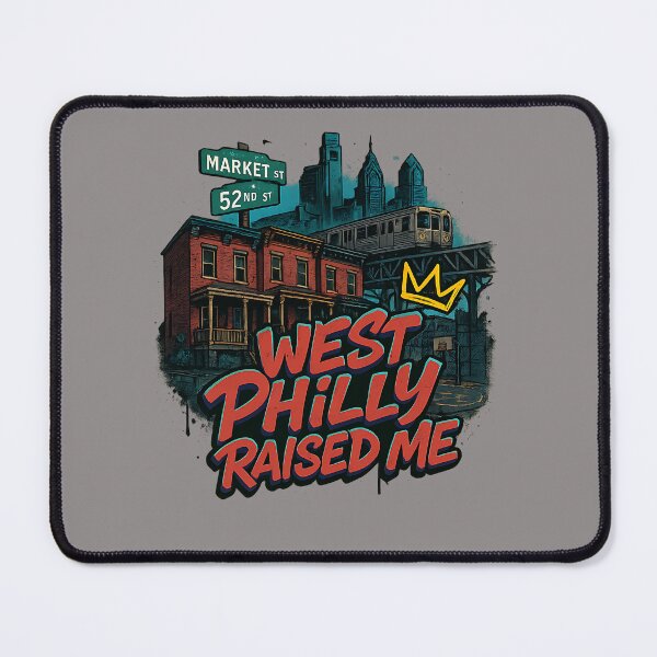 Item preview, West Philly Raised Me - Urban Pride Market Street 52nd Street designed and sold by Redblackman.