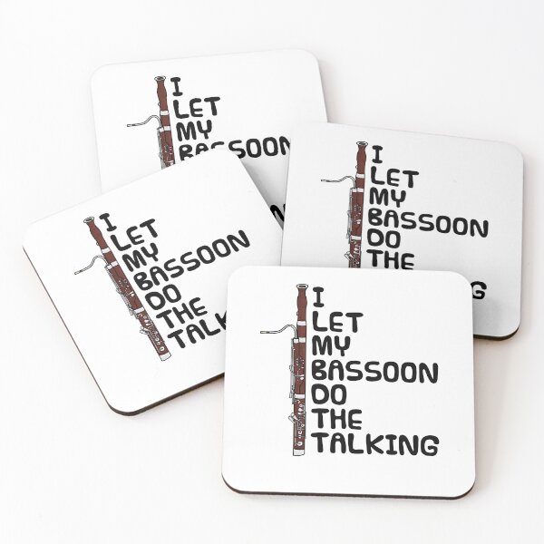 Item preview, I Let My Bassoon Do The Talking, Bassoonist Musician Introvert designed and sold by doodlerob.