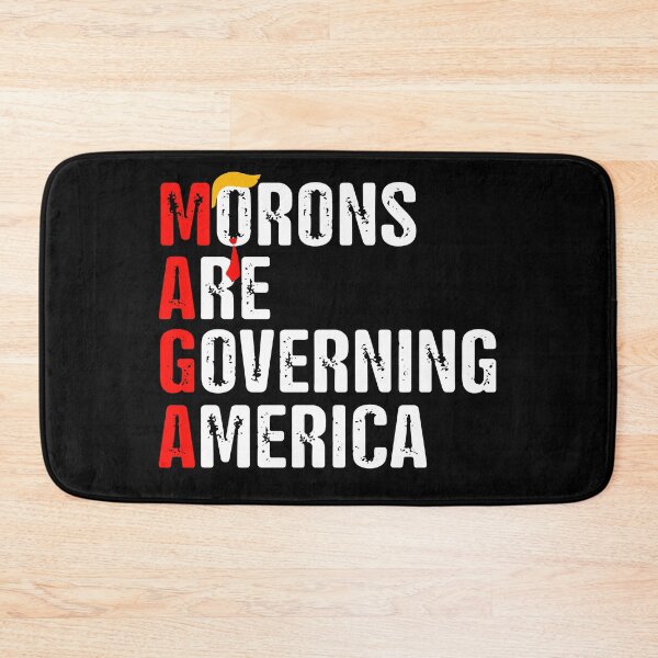 Item preview, MAGA Morons Are Governing America designed and sold by Jaxym.