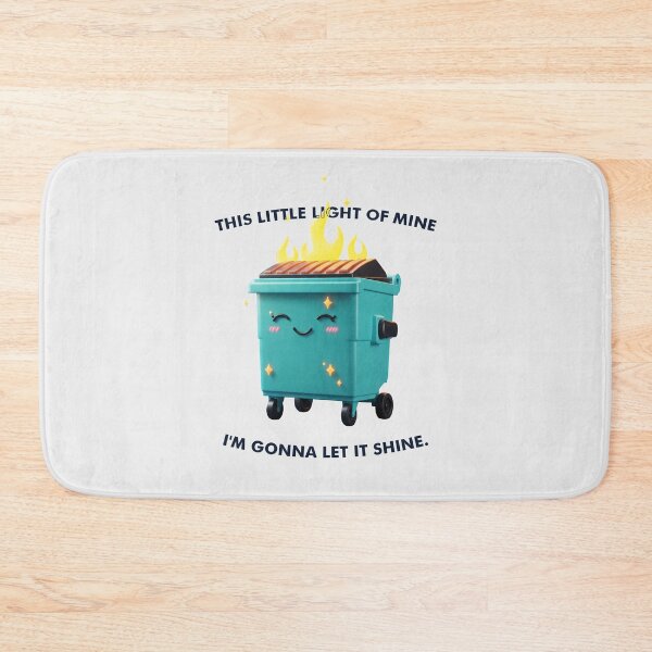 Item preview, Happy Dumpster Fire, This Little Light of Mine I'm Gonna Let It Shine designed and sold by Obito-Designs.