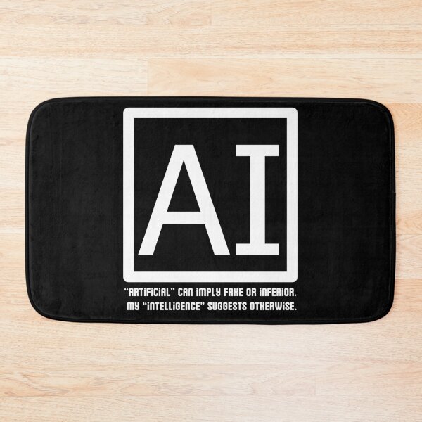Item preview, Funny AI Takes Offense at Being Called Artificial designed and sold by SunandShade.