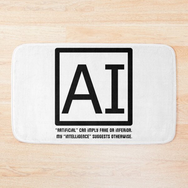 Item preview, Funny AI Takes Offense at Being Called Artificial designed and sold by SunandShade.