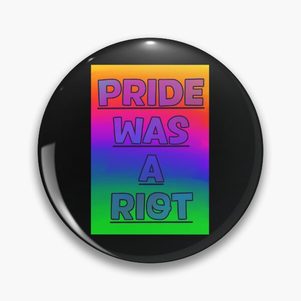 Item preview, Pride was a riot 1 designed and sold by HouseOfMxTakes.