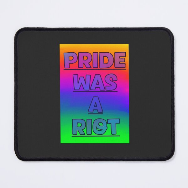 Item preview, Pride was a riot 1 designed and sold by HouseOfMxTakes.