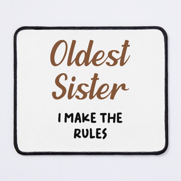 Item preview, Funny Oldest Sister Rules Sisters Matching Family Gatherings designed and sold by Stick-Artistry.