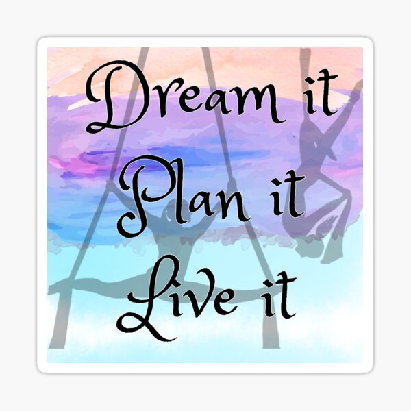 Item preview, Dream it, Plan it ,Live it Aerial Silks  designed and sold by LostGirl049.