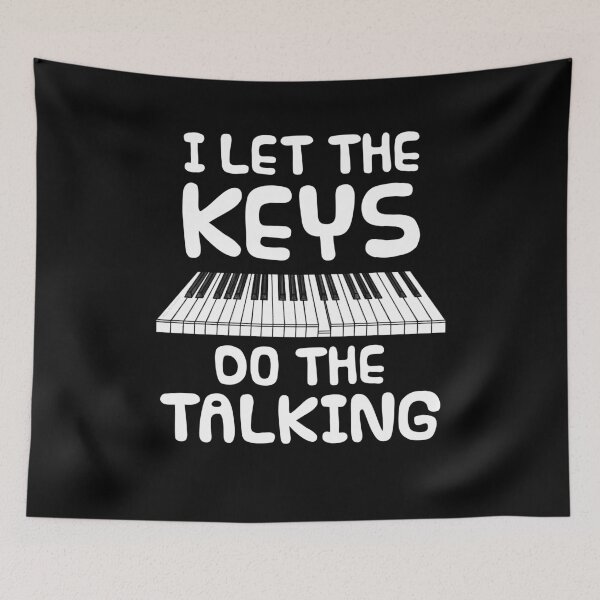 Item preview, I Let The Keys Do The Talking, Pianist Organist Introvert designed and sold by doodlerob.
