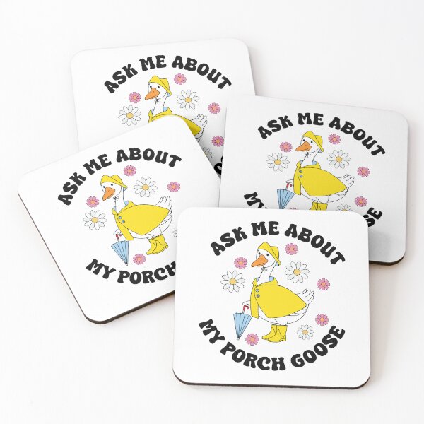 Item preview, Ask Me About My Porch Goose designed and sold by kjanedesigns.