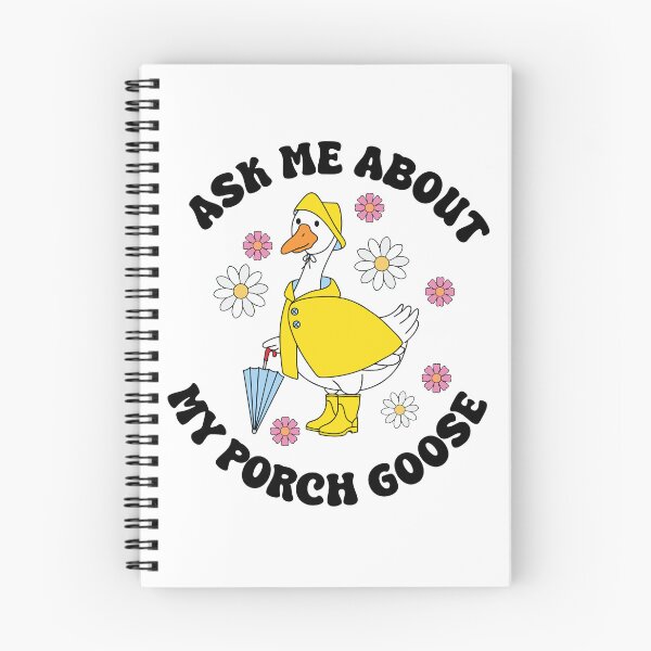 Item preview, Ask Me About My Porch Goose designed and sold by kjanedesigns.