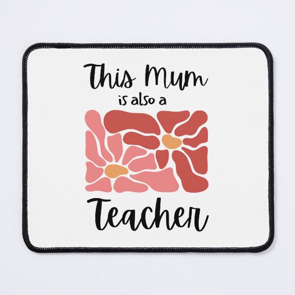 Item preview, This Mum is Also a Teacher Funny Mom and Teacher Appreciation T-Shirt designed and sold by DigitalMagShop.