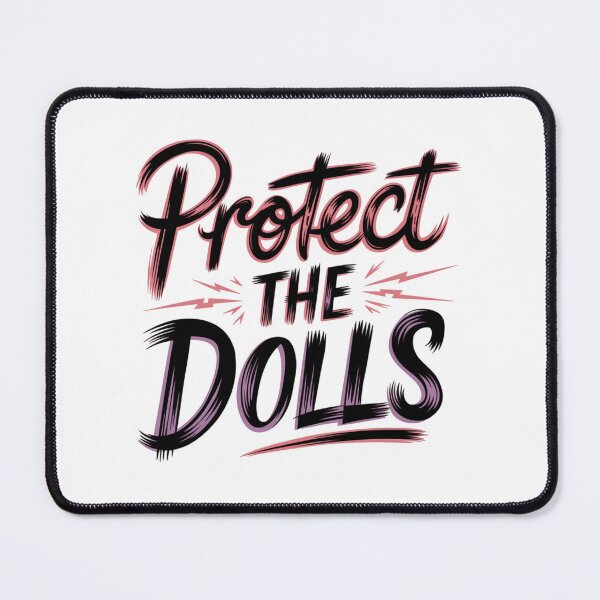 Item preview, Protect The Dolls designed and sold by ketkacreations.