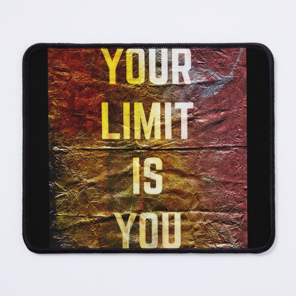 Item preview, Your Limit Is You , Inspirational Text Art designed and sold by NickDedidis.