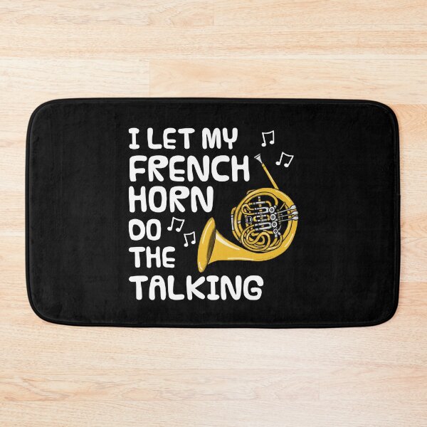Item preview, I Let My French Horn Do The Talking, Brass Musician Introvert Funny designed and sold by doodlerob.
