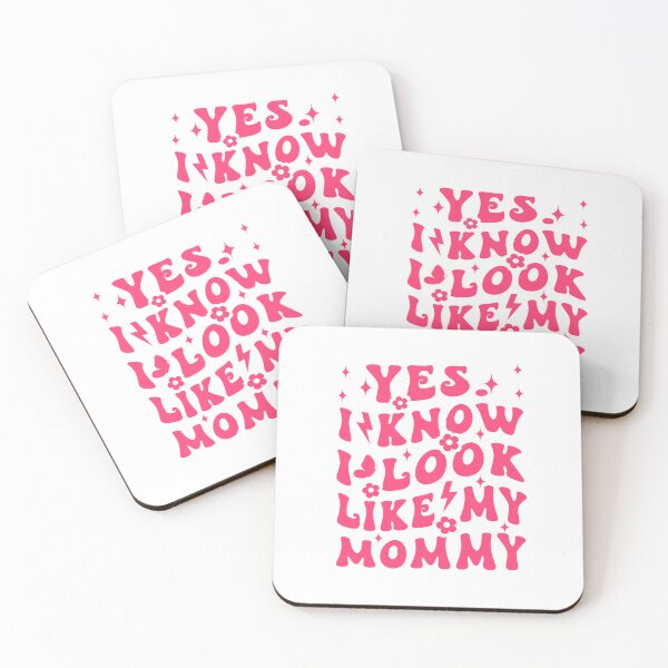 Item preview, Yes I Know I Look Like My Mommy Mother's Day designed and sold by artcultreone.