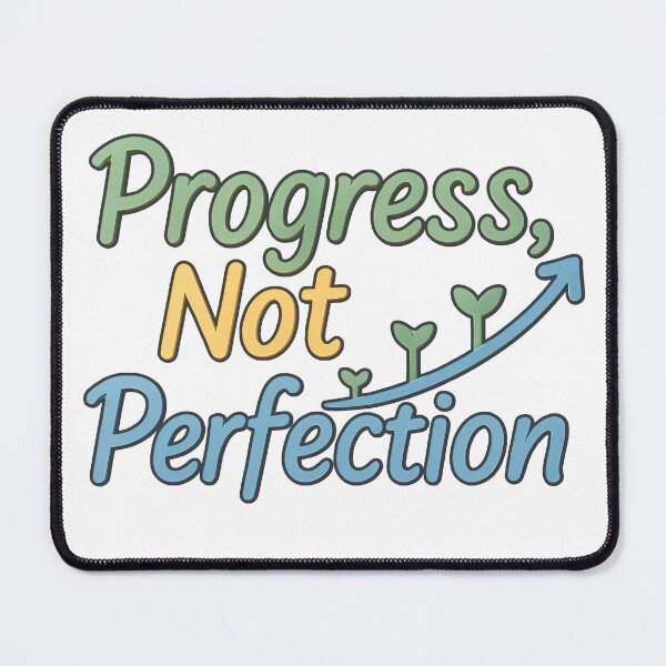 Item preview, Progress, Not Perfection – Motivational Growth Quote designed and sold by Infinity Drip Design.