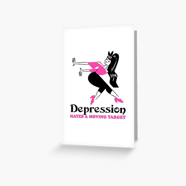 Item preview, Depression Hates a Moving Target retro dancer designed and sold by Grateful-Fool.