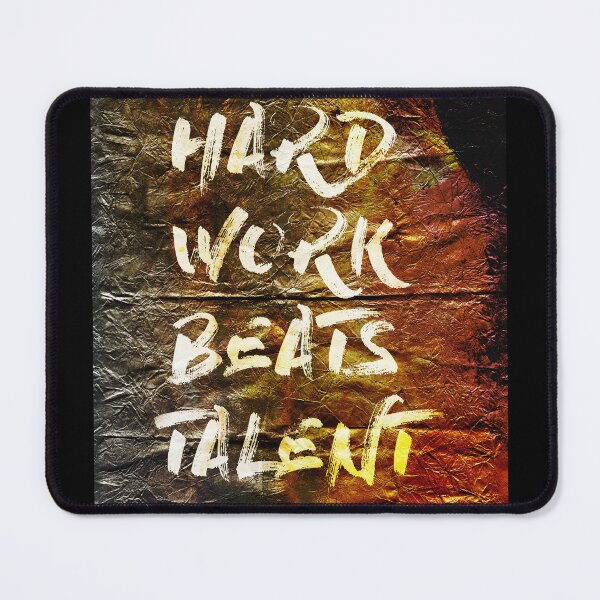 Item preview, Hard Work Beats Talent , Motivational Text Art designed and sold by NickDedidis.